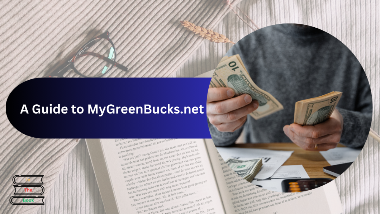 MyGreenBucks.net: The Ultimate Guide to Earning Rewards Online