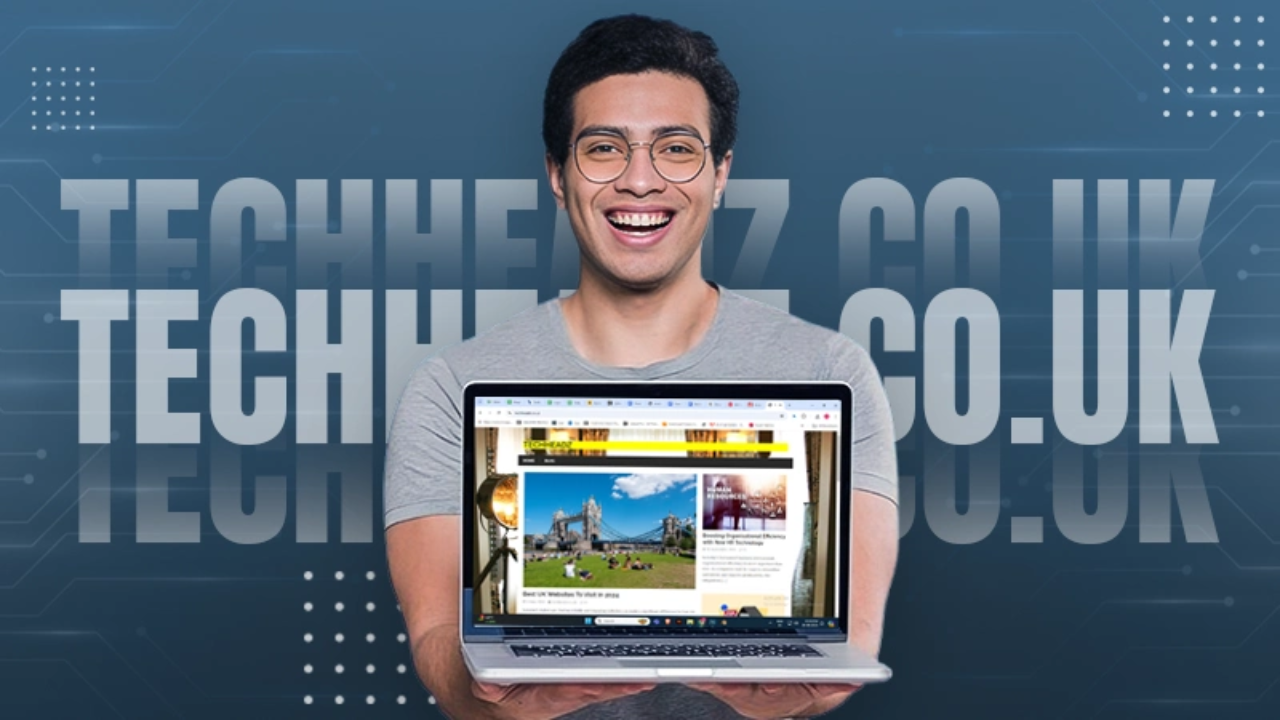 Why Techheadz.co.uk is the Go-To Destination for Every Gadget Enthusiast