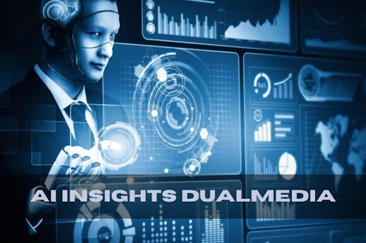 ai insights dualmedia